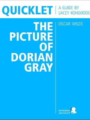 cover image of Quicklet on The Picture of Dorian Gray by Oscar Wilde